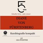 Diane von Fürstenberg: Kurzbiografie kompakt