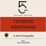 Vivienne Westwood: A short biography