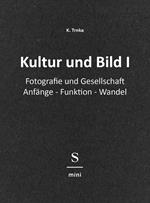 Kultur und Bild I