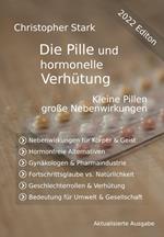 Die Pille und hormonelle Ver­hü­tung