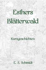 Esthers Blätterwald
