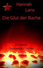 Die Glut der Rache