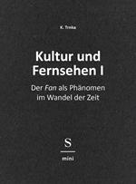 Kultur und Fernsehen I