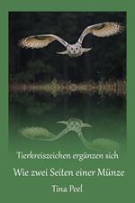 Tierkreiszeichen ergänzen sich wie zwei Seiten einer Münze