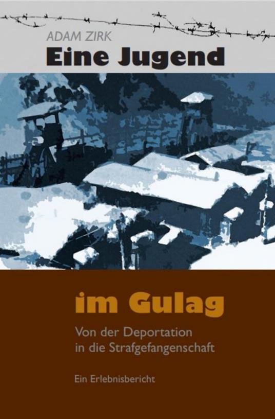 Eine Jugend im Gulag