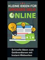 Kleine Ideen für großes Geld online