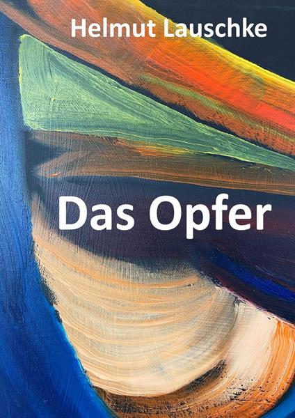 Das Opfer