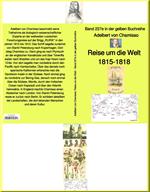 Reise um die Welt 1815 bis 1815 – Band 227e in der maritimen gelben Buchreihe – bei Jürgen Ruszkowski