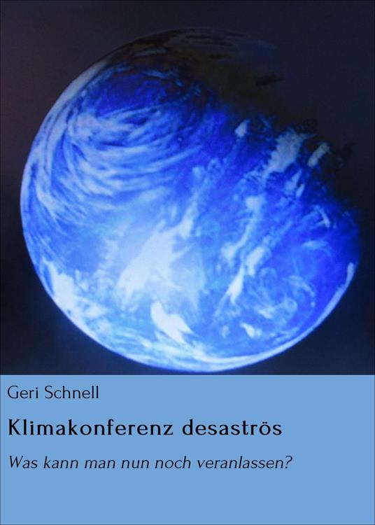 Klimakonferenz desaströs