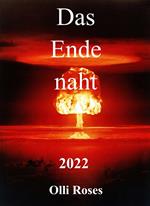 Das Ende naht