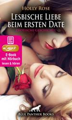 Lesbische Liebe beim ersten Date | Erotik Audio Story | Erotisches Hörbuch