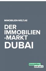 Der Immobilienmarkt in Dubai