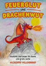 Feuerglut und Drachenblut