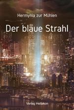 Der blaue Strahl