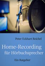 Home-Recording für Hörbuchsprecher