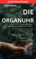 Die ORGANUHR - TCM Jetzt leicht erklärt!Traditionelle Chinesische Medizin TCM: Symptome und Krankheiten