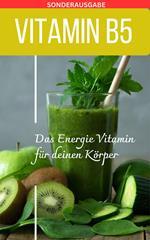 VITAMIN B5 - Mangel erkennen Buch