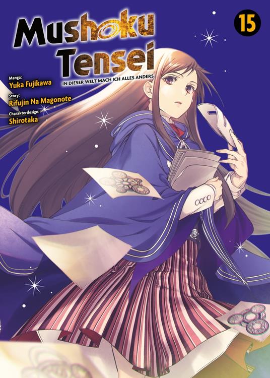 Mushoku Tensei, Band 15 - In dieser Welt mach ich alles anders