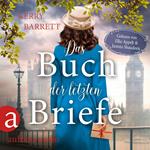 Das Buch der letzten Briefe (Ungekürzt)