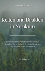 Kelten und Druiden in Norikum