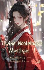 Divine Noblelady's Mystique