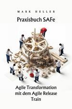 Praxisbuch SAFe