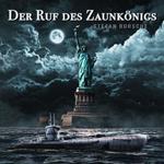 Der Ruf des Zaunkönigs: Spionagethriller über ein deutsches U-Boot im 2. Weltkrieg