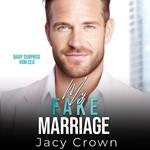 My Fake Marriage: Baby Surprise vom CEO (Unexpected Love Stories 8)