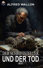 Der Schriftsteller und der Tod