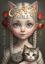 Cat Girls Coloring Book for Adults: Cute Cats Coloring Book for Adults Girls with Cats Coloring Book Grayscale - Girl Portraits A4 60P