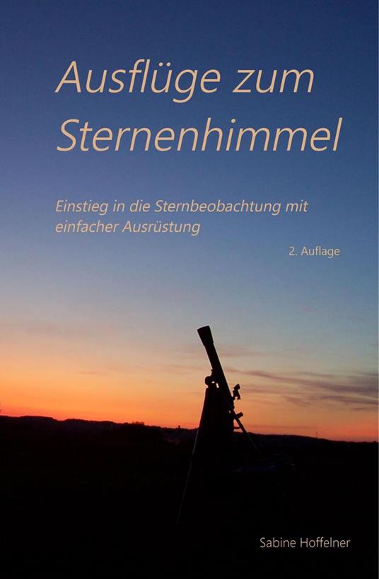 Ausflüge zum Sternenhimmel