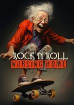 Rock´n´Roll Nursing Home Coloring Book for Adults: Portrait Coloring Book Crazy Grandmas: playing poker, drinking, smoking, dancing, skateboarding...