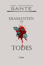 Diamanten des Todes