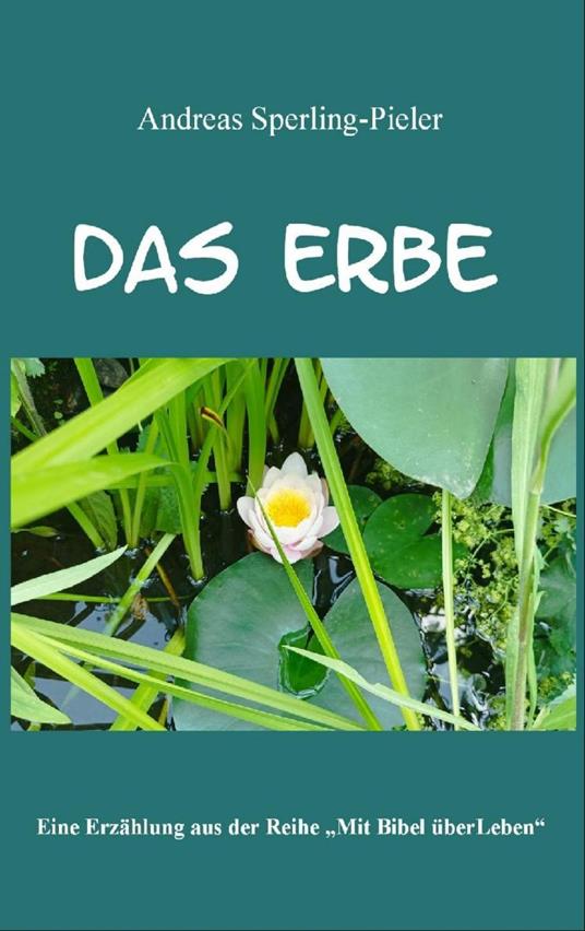 Das Erbe