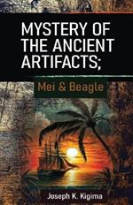 Mystery of the Ancient Artifacts; Mei and Beagle