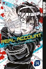 Real Account, Band 14