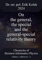 On the general, the special and the general-special relativity theory