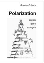 Polarization: societal global ecological