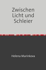 Zwischen Licht und Schleier