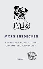 Mops entdecken