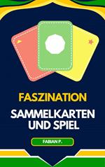 Sammelkarten und Spiel