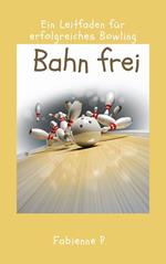 Bahn frei