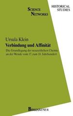 Verbindung und Affinität: Die Grundlegung der neuzeitlichen Chemie an der Wende vom 17. zum 18. Jahrhundert