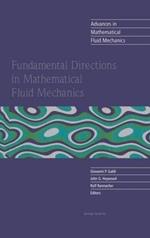 Fundamental Directions in Mathematical Fluid Mechanics