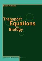 Transport Equations in Biology