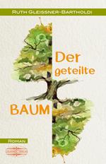 Der geteilte Baum