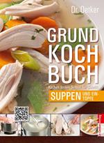 Grundkochbuch - Einzelkapitel Suppen und Eintöpfe