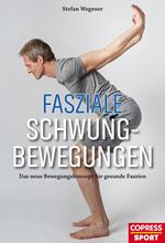 Fasziale Schwungbewegungen