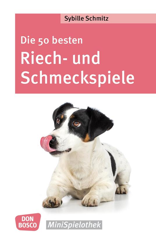 Die 50 besten Riech- und Schmeckspiele - eBook