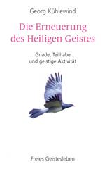 Die Erneuerung des Heiligen Geistes